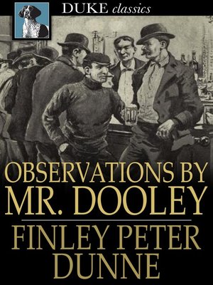 cover image of Observations by Mr. Dooley
